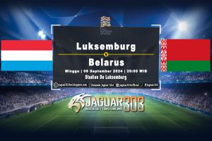 Prediksi Luksemburg vs Belarus 08 September 2024